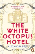 Kniha: The White Octopus Hotel (Alexandra Bell). Cornerstone, 2026 Kniha: The White Octopus Hotel (Alexandra Bell). Cornerstone, 2026