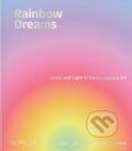 Kniha: Rainbow Dreams (Olga Rei a Valentine Uhovski). Monacelli Press, 2026 Kniha: Rainbow Dreams (Olga Rei a Valentine Uhovski). Monacelli Press, 2026