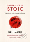 Kniha: Think Like a Stoic (Ken Mogi). Quercus, 2026 Kniha: Think Like a Stoic (Ken Mogi). Quercus, 2026