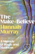 Kniha: The Make-Believe, 2026 Kniha: The Make-Believe, 2026