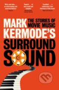 Kniha: Mark Kermodes Surround Sound (Mark Kermode). Pan Macmillan, 2026 Kniha: Mark Kermodes Surround Sound (Mark Kermode). Pan Macmillan, 2026
