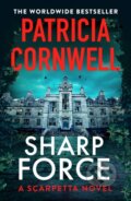 Kniha: Sharp Force (Patricia Cornwell). Little, Brown Book Group, 2026 Kniha: Sharp Force (Patricia Cornwell). Little, Brown Book Group, 2026
