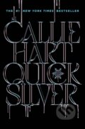 Kniha: Quicksilver (Callie Hart). Hachette Livre International, 2026 Kniha: Quicksilver (Callie Hart). Hachette Livre International, 2026
