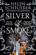 Kniha: Silver & Smoke (Helen Scheuerer). Pan Macmillan, 2026 Kniha: Silver & Smoke (Helen Scheuerer). Pan Macmillan, 2026