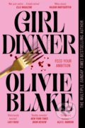 Kniha: Girl Dinner (Olivie Blake). Pan Macmillan, 2026 Kniha: Girl Dinner (Olivie Blake). Pan Macmillan, 2026
