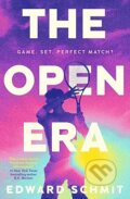 Kniha: The Open Era (Edward Schmit). Penguin Random House Childrens UK, 2026 Kniha: The Open Era (Edward Schmit). Penguin Random House Childrens UK, 2026