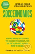 Kniha: Soccernomics (Simon Kuper). HarperCollins Publishers, 2026 Kniha: Soccernomics (Simon Kuper). HarperCollins Publishers, 2026