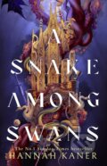 Kniha: A Snake Among Swans (Hannah Kaner). HarperCollins Publishers, 2026 Kniha: A Snake Among Swans (Hannah Kaner). HarperCollins Publishers, 2026
