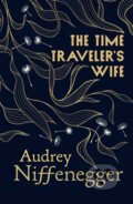 Kniha: The Time Traveler's Wife (Audrey Niffenegger). Vintage, 2026 Kniha: The Time Traveler's Wife (Audrey Niffenegger). Vintage, 2026