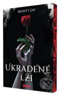 Kniha: Ukradené lži (Monty Jay). Bourdon, 2026 Kniha: Ukradené lži (Monty Jay). Bourdon, 2026