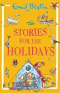 Kniha: Stories for the Holidays (Enid Blyton). Hachette Childrens Group, 2026 Kniha: Stories for the Holidays (Enid Blyton). Hachette Childrens Group, 2026