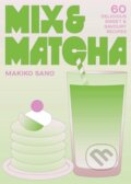 Kniha: Mix & Matcha (Makiko Sano). Headline Publishing Group, 2026 Kniha: Mix & Matcha (Makiko Sano). Headline Publishing Group, 2026