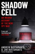 Kniha: Shadow Cell (Andrew Bustamante). Headline Publishing Group, 2026 Kniha: Shadow Cell (Andrew Bustamante). Headline Publishing Group, 2026