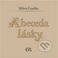 Kniha: Abeceda lásky (Miloň Čepelka). Čas, 2026 Kniha: Abeceda lásky (Miloň Čepelka). Čas, 2026