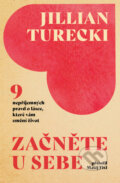 Kniha: Začněte u sebe (Jillian Turecki). Via, 2026 Kniha: Začněte u sebe (Jillian Turecki). Via, 2026