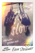 Kniha: Tíha skrytých slov (Erin Stewart). King Cool, 2026 Kniha: Tíha skrytých slov (Erin Stewart). King Cool, 2026