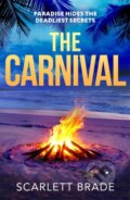 Kniha: The Carnival (Scarlett Brade). Zaffre, 2026 Kniha: The Carnival (Scarlett Brade). Zaffre, 2026