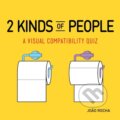Kniha: 2 Kinds of People (Joao Rocha). Workman Publishing, 2017 Kniha: 2 Kinds of People (Joao Rocha). Workman Publishing, 2017