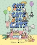 Kniha: Cats on Cats on Cats (Maddie Frost). , 2025 Kniha: Cats on Cats on Cats (Maddie Frost). , 2025