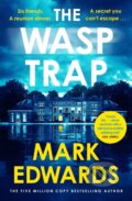 Kniha: The Wasp Trap (Mark Edwards). Michael Joseph, 2025 Kniha: The Wasp Trap (Mark Edwards). Michael Joseph, 2025