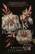Kniha: A Dark Forgetting (Kristen Ciccarelli). Magpie, 2026 Kniha: A Dark Forgetting (Kristen Ciccarelli). Magpie, 2026