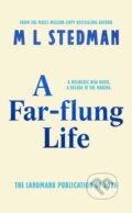 Kniha: A Far-flung Life (M L Stedman). Doubleday, 2026 Kniha: A Far-flung Life (M L Stedman). Doubleday, 2026