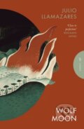 Kniha: Wolf Moon (Julio Llamazares). Pushkin, 2025 Kniha: Wolf Moon (Julio Llamazares). Pushkin, 2025