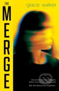 Kniha: The Merge (Grace Walker). Oneworld Publications, 2025 Kniha: The Merge (Grace Walker). Oneworld Publications, 2025