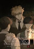 Kniha: Murderous Lewellyn’s Candlelit Dinner, Vol. 2 (0L, Sumnagi, MUK_BU, Micah Kim a Dietrich Premier). Ize Press, 2025 Kniha: Murderous Lewellyn’s Candlelit Dinner, Vol. 2 (0L, Sumnagi, MUK_BU, Micah Kim a Dietrich Premier). Ize Press, 2025