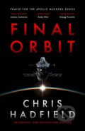 Kniha: Final Orbit (Chris Hadfield). Quercus, 2025 Kniha: Final Orbit (Chris Hadfield). Quercus, 2025