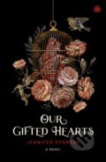 Kniha: Our Gifted Hearts (Jennifer Kennedy). Angry Robot, 2025 Kniha: Our Gifted Hearts (Jennifer Kennedy). Angry Robot, 2025
