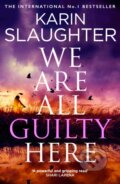 Kniha: We Are All Guilty Here, 2026 Kniha: We Are All Guilty Here, 2026