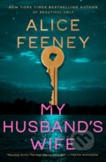 Kniha: My Husband's Wife (Alice Feeney). , 2026 Kniha: My Husband's Wife (Alice Feeney). , 2026