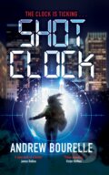 Kniha: Shot Clock (Andrew Bourelle). Severn House, 2025 Kniha: Shot Clock (Andrew Bourelle). Severn House, 2025