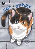 Kniha: Cat + Crazy Volume 2 (Susie Lee a Wataru Nadatani). , 2025 Kniha: Cat + Crazy Volume 2 (Susie Lee a Wataru Nadatani). , 2025