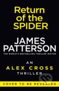 Kniha: Return of the Spider (James Patterson). Century, 2025 Kniha: Return of the Spider (James Patterson). Century, 2025