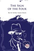 Kniha: The Sign of the Four (Arthur Conan Doyle). Double 9 Books LLP, 2023 Kniha: The Sign of the Four (Arthur Conan Doyle). Double 9 Books LLP, 2023