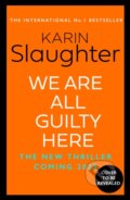 Kniha: We Are All Guilty Here, 2025 Kniha: We Are All Guilty Here, 2025