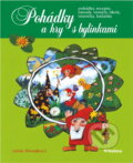 Kniha: Pohádky a hry s bylinkami (Linda Hroniková a Hroníková Linda). Rubico, 2008 Kniha: Pohádky a hry s bylinkami (Linda Hroniková a Hroníková Linda). Rubico, 2008