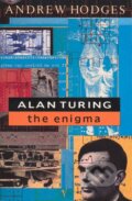 Kniha: Alan Turing (Andrew Hodges). Vintage, 1992 Kniha: Alan Turing (Andrew Hodges). Vintage, 1992