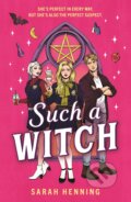 Kniha: Such a Witch (Sarah Henning). Hachette Childrens Group, 2026 Kniha: Such a Witch (Sarah Henning). Hachette Childrens Group, 2026
