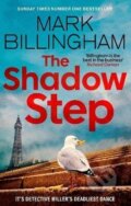 Kniha: The Shadow Step (Mark Billingham). Little, Brown Book Group, 2026 Kniha: The Shadow Step (Mark Billingham). Little, Brown Book Group, 2026