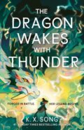 Kniha: The Dragon Wakes With Thunder (K. X. Song). Hodder and Stoughton, 2026 Kniha: The Dragon Wakes With Thunder (K. X. Song). Hodder and Stoughton, 2026