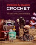 Kniha: Dungeons & Dragons Crochet (Stacy King). Random House, 2026 Kniha: Dungeons & Dragons Crochet (Stacy King). Random House, 2026