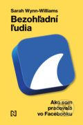 Kniha: Bezohľadní ľudia (Sarah Wynn-Williams). N Press, 2026 Kniha: Bezohľadní ľudia (Sarah Wynn-Williams). N Press, 2026