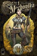 Kniha: Lady Mechanika (Joe Benitez). Image Comics, 2021 Kniha: Lady Mechanika (Joe Benitez). Image Comics, 2021