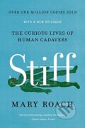 Kniha: Stiff (Mary Roach). W. W. Norton & Company, 2021 Kniha: Stiff (Mary Roach). W. W. Norton & Company, 2021