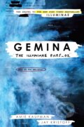 Kniha: Gemina (Amie Kaufman a Jay Kristoff). Ember, 2018 Kniha: Gemina (Amie Kaufman a Jay Kristoff). Ember, 2018