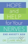 Kniha: Hope and Help for Your Nerves (Claire Weekes). , 2020 Kniha: Hope and Help for Your Nerves (Claire Weekes). , 2020