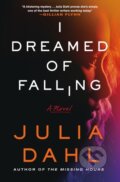 Kniha: I Dreamed of Falling (Julia Dahl). Minotaur Books, 2024 Kniha: I Dreamed of Falling (Julia Dahl). Minotaur Books, 2024